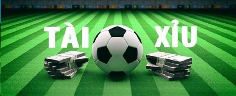 Các loại kèo tài xỉu phổ biến